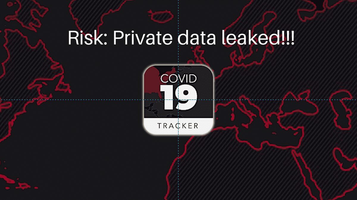 You are currently viewing Healthcare Workers Private Data Leaked from Covid-19 Tracker App