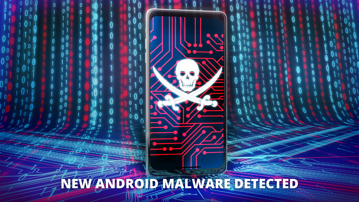 You are currently viewing New Android Malware Detected