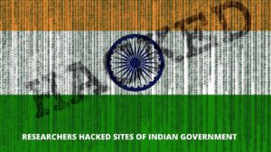 Read more about the article Researchers hacked sites of Indian Government