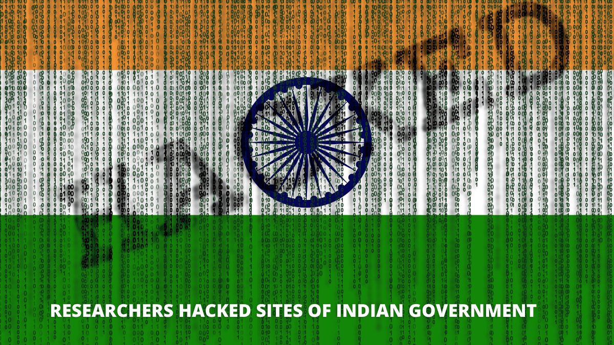 You are currently viewing Researchers hacked sites of Indian Government