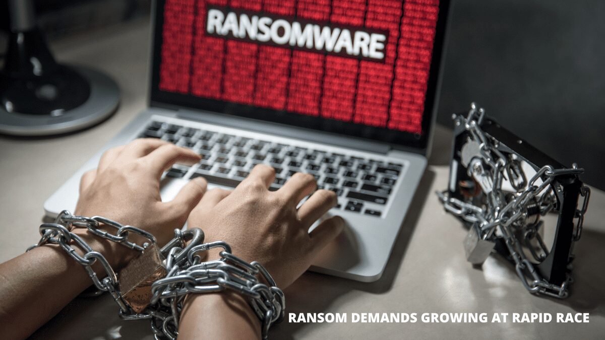 Ransom Demands Growing at Rapid Race