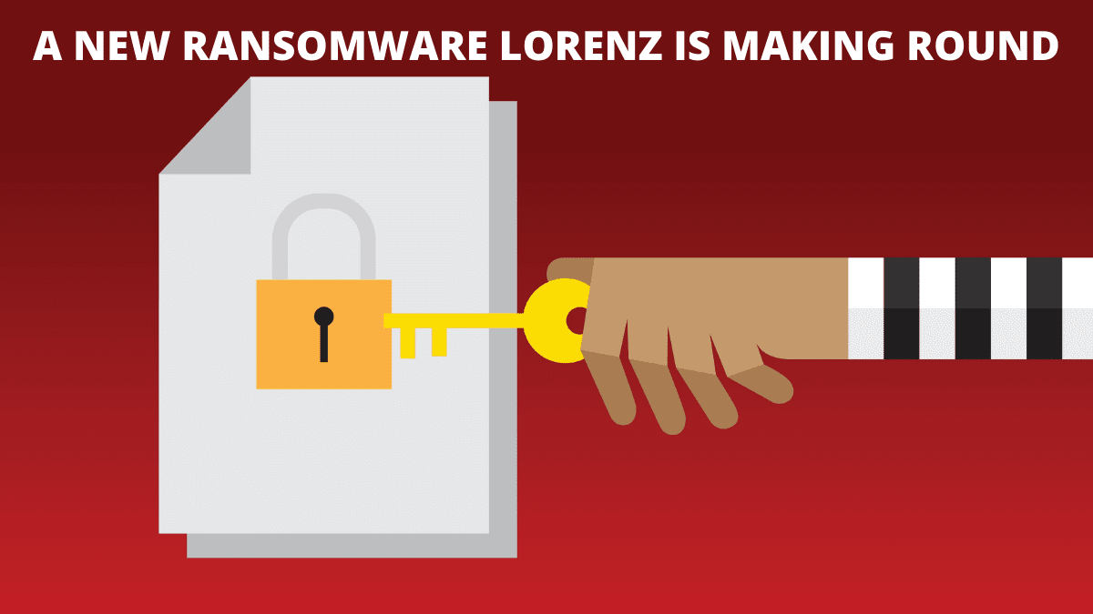 You are currently viewing A new ransomware Lorenz is making round