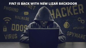 Read more about the article FIN7 is back with New Lizar Backdoor