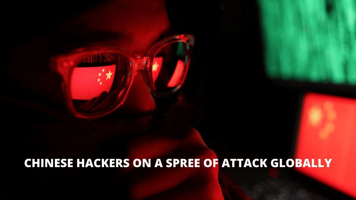 You are currently viewing Chinese Hackers on A Spree of Attack Globally