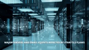 Read more about the article Major Servers And Email Clients Affected By STARTTLS Flaws