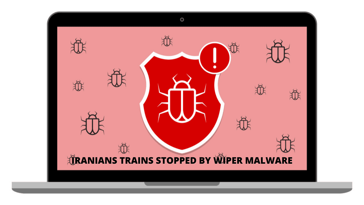 Iranians Trains Stopped by Wiper Malware