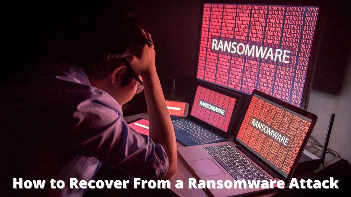 You are currently viewing How to Recover From a Ransomware Attack