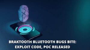 Read more about the article BrakTooth Bluetooth Bugs Bite: Exploit Code, PoC Released