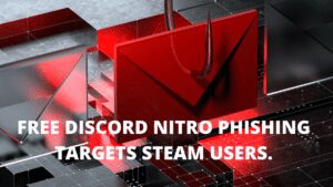 Read more about the article Free Discord Nitro Phishing Targets Steam Users