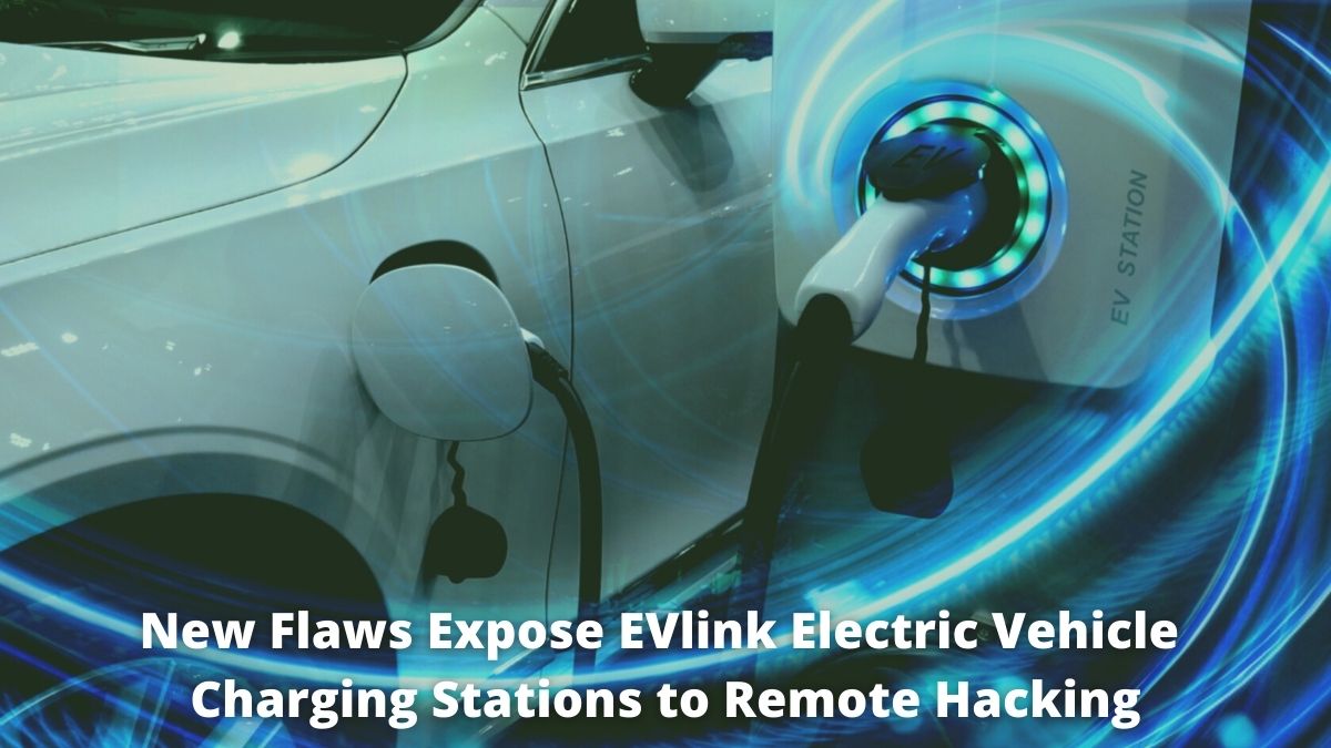 You are currently viewing New Flaws Expose EVlink Electric Vehicle Charging Stations to Remote Hacking