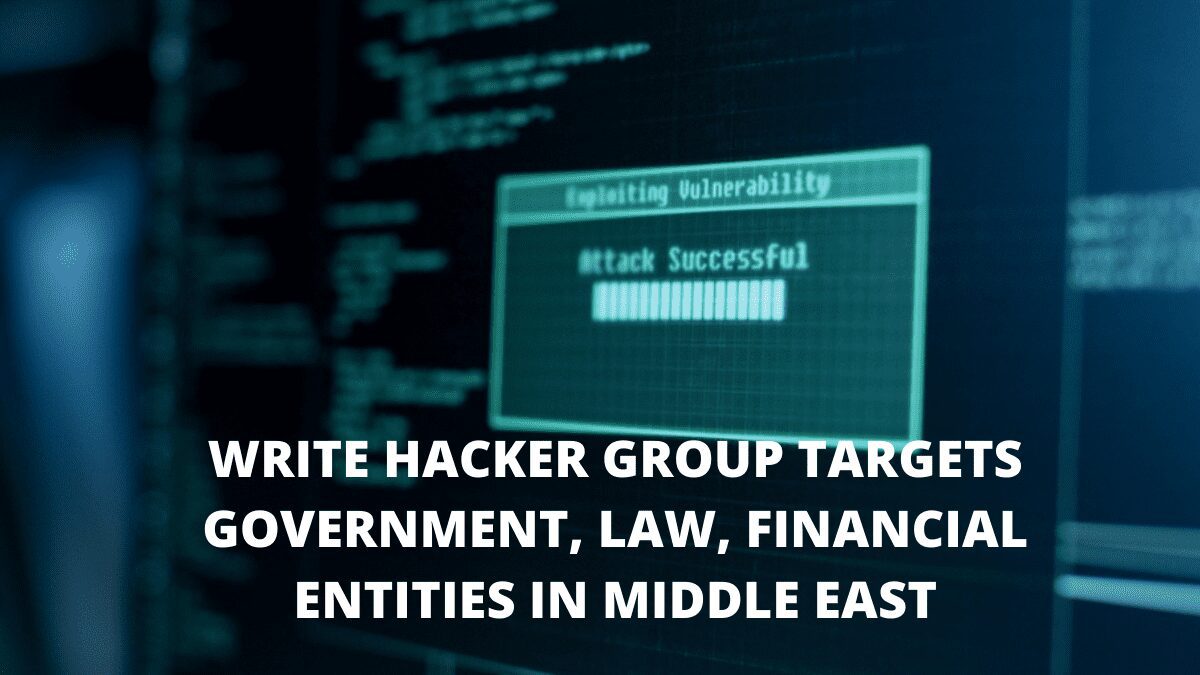 You are currently viewing WIRTE Hacker Group Targets Government, Law, Financial Entities in Middle East
