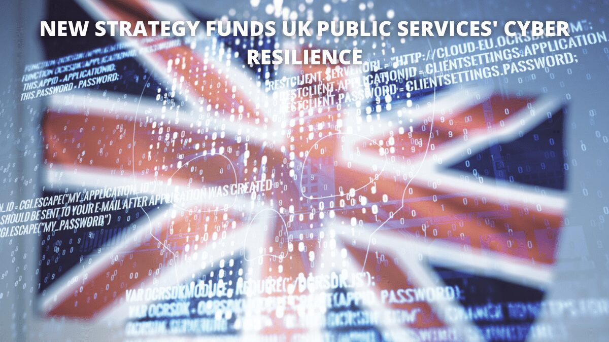 You are currently viewing New Strategy Funds UK Public Services’ Cyber Resilience