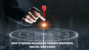 Read more about the article New SysJoker backdoor targets Windows, macOS, and Linux