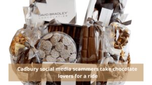Read more about the article Social Media Scammers use Cadbury brand name for data extraction