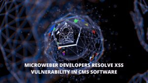 Read more about the article Microweber developers resolve XSS vulnerability in CMS software