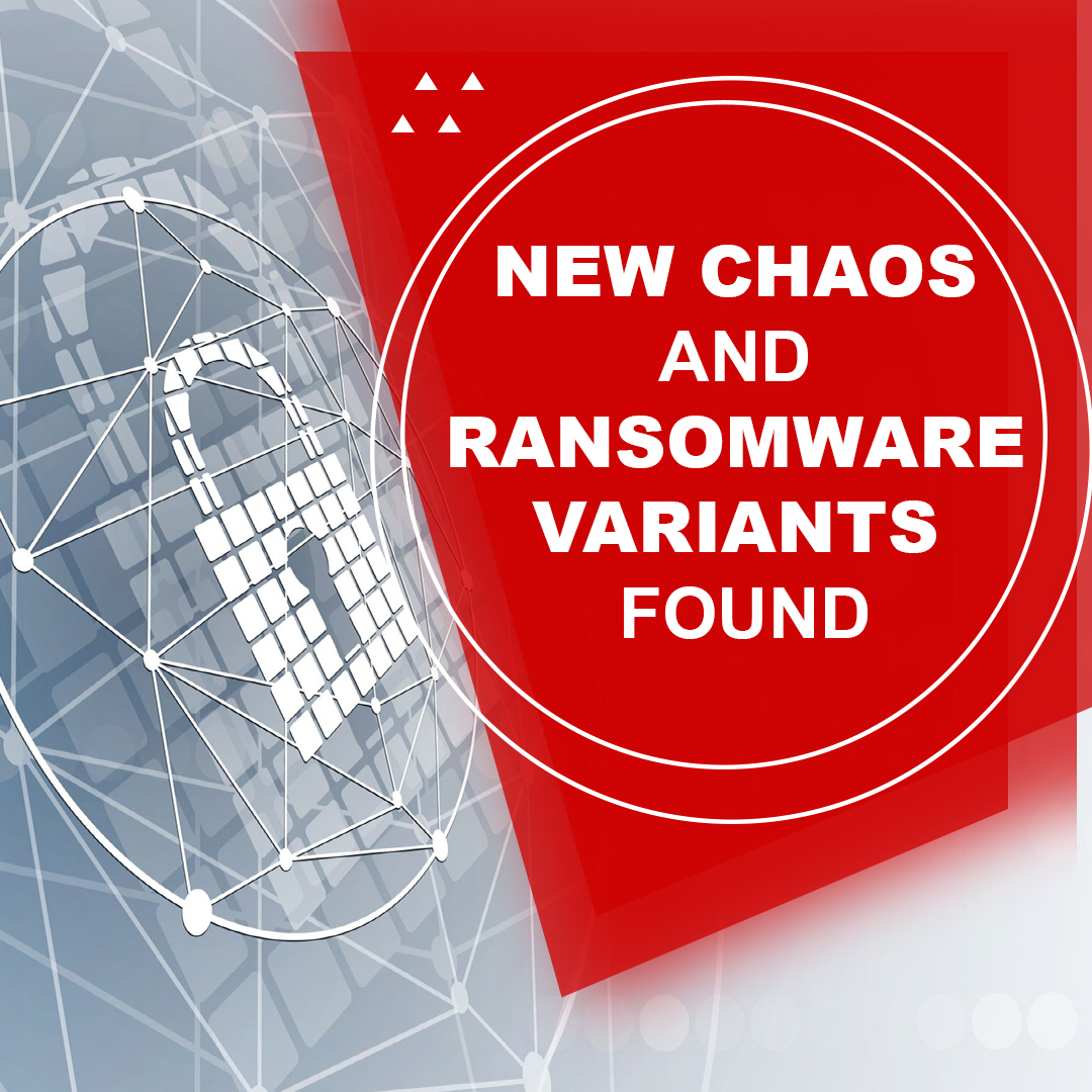 You are currently viewing New Chaos and Nokoyawa Ransomware Variants Found