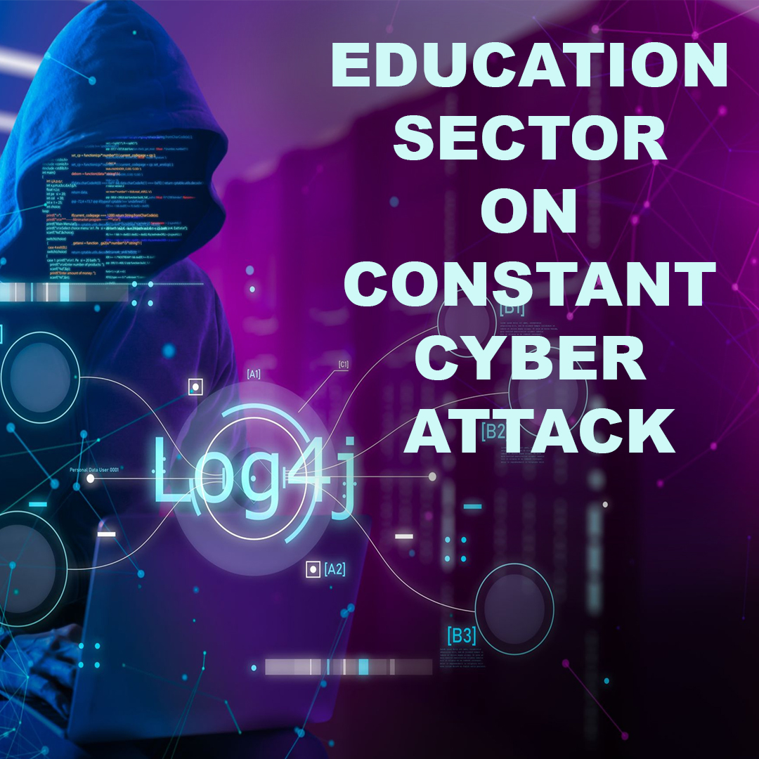 You are currently viewing Education Sector Under Constant Cyberattacks