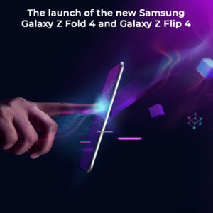 Read more about the article The launch of the new Samsung Galaxy Z Fold 4 and Galaxy Z Flip 4