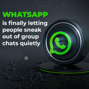 Read more about the article WhatsApp is finally letting people sneak out of group chats quietly