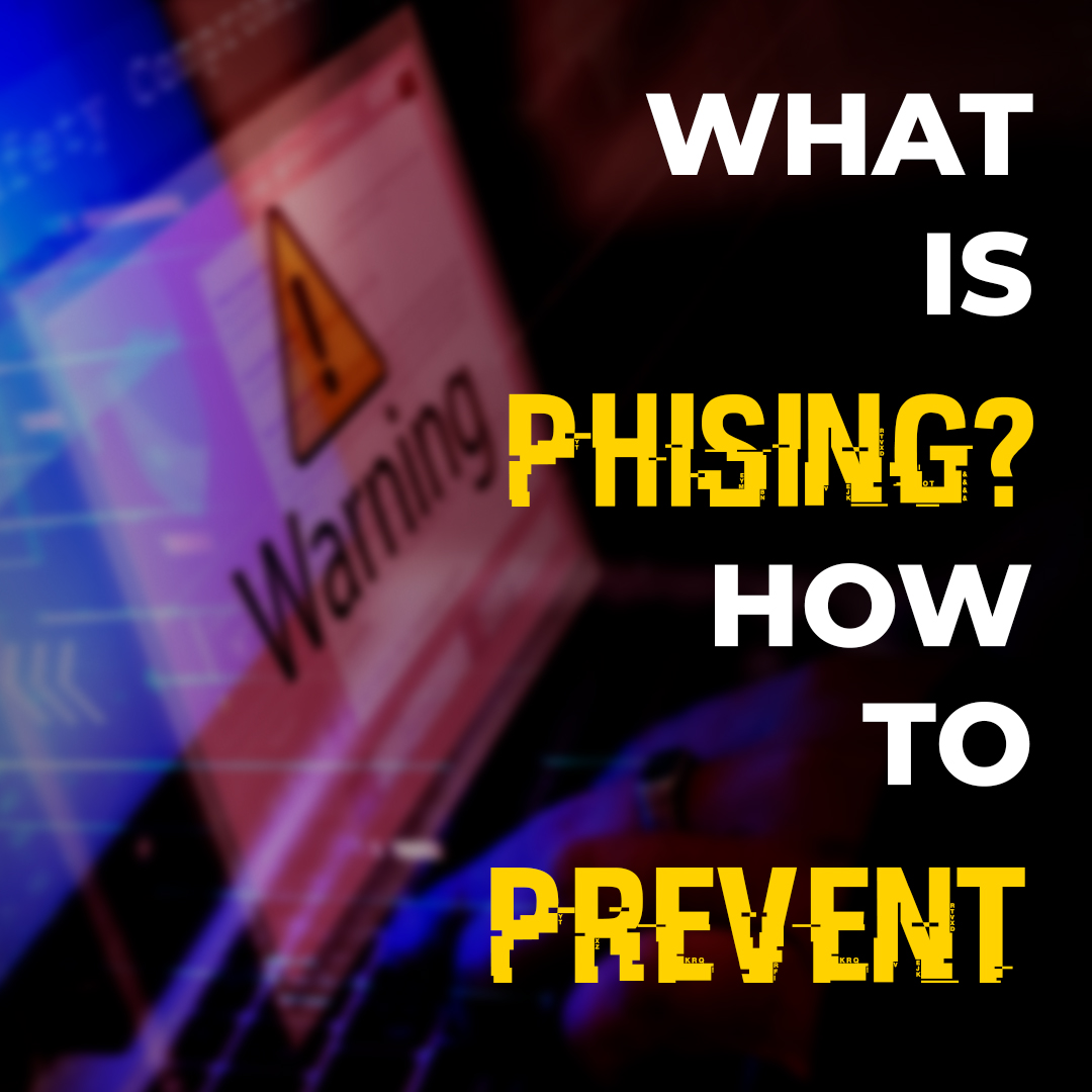 You are currently viewing What Is Phishing? How to Prevent
