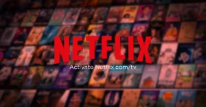 How to Set Up and Activate Netflix.com/tv8 on Your Devices