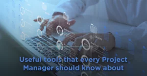 Essential project management tools for managers