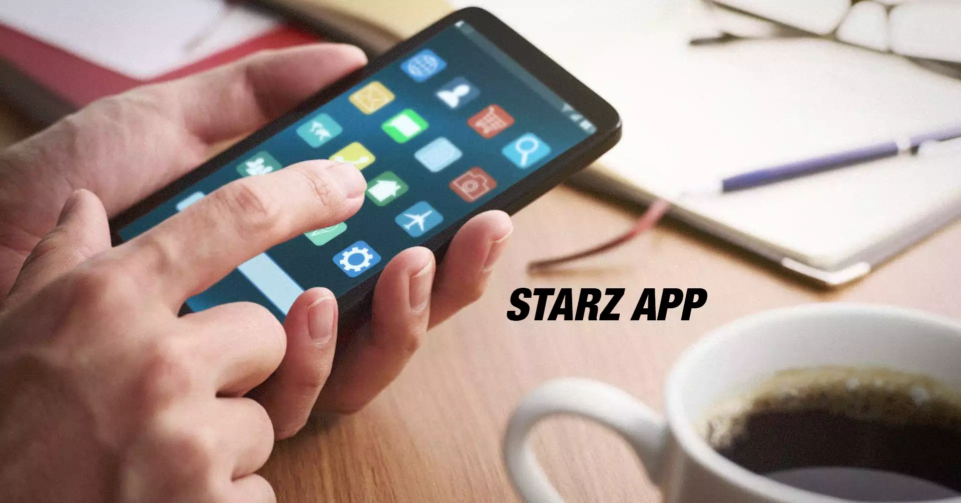 STARZ App