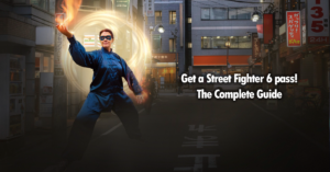 Get a Street Fighter 6 pass! The Complete Guide