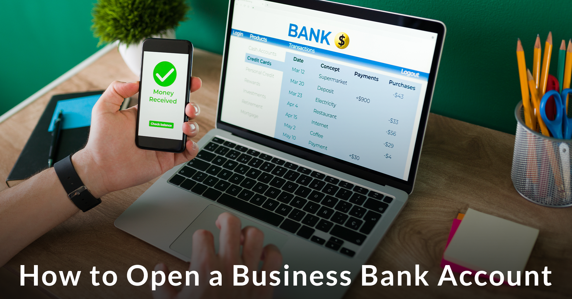 How To Open A Business Bank Account - IEMLabs Blog