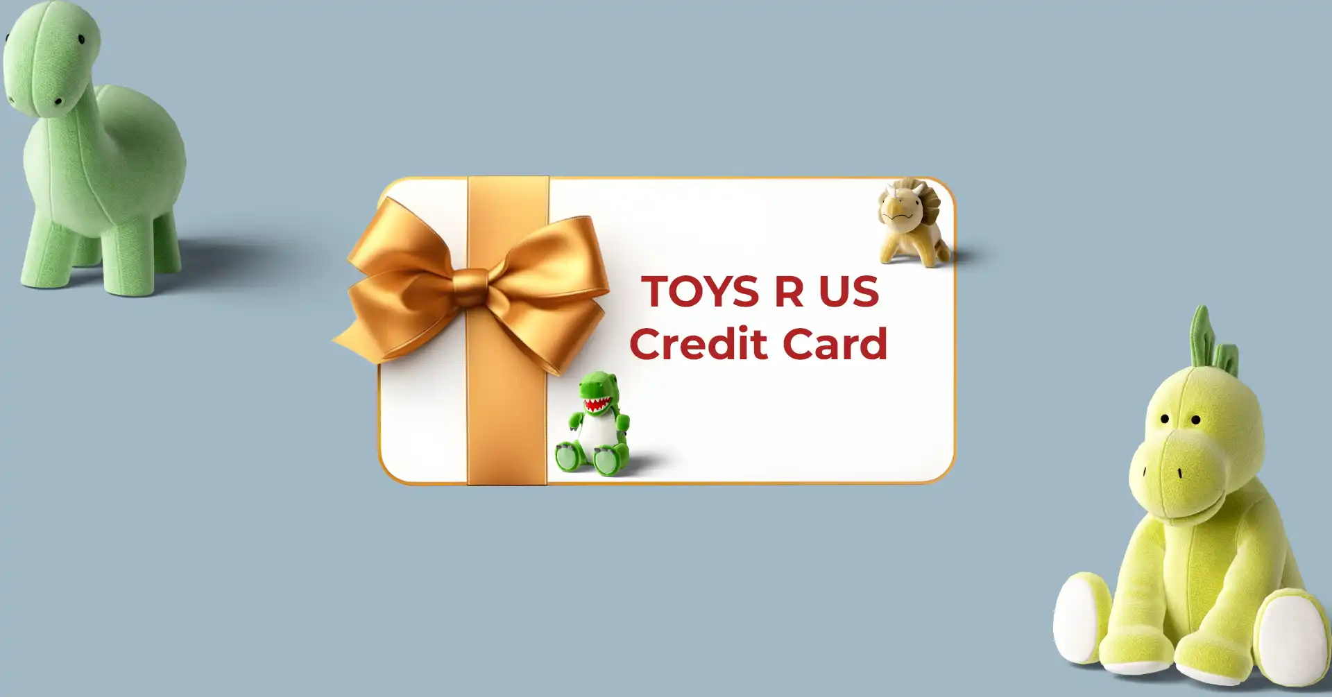 Toys R Us Credit Card Pro Tips For
