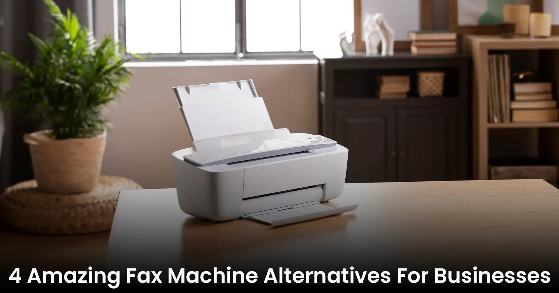 4 Amazing Fax Machine Alternatives For Businesses IEMLabs Blog   FAx.webp