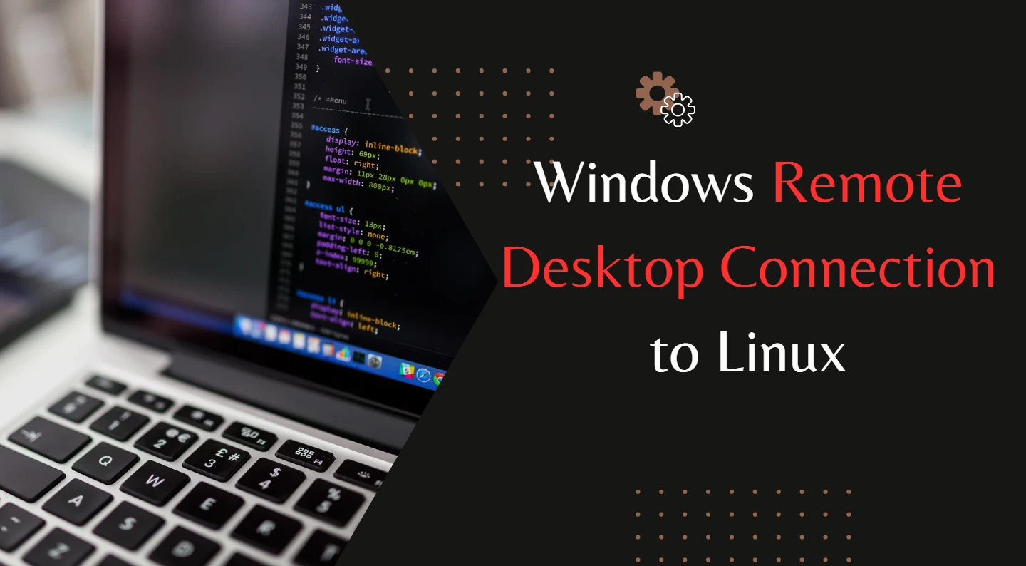 Windows Remote Desktop Connection to Linux IEMLabs Blog