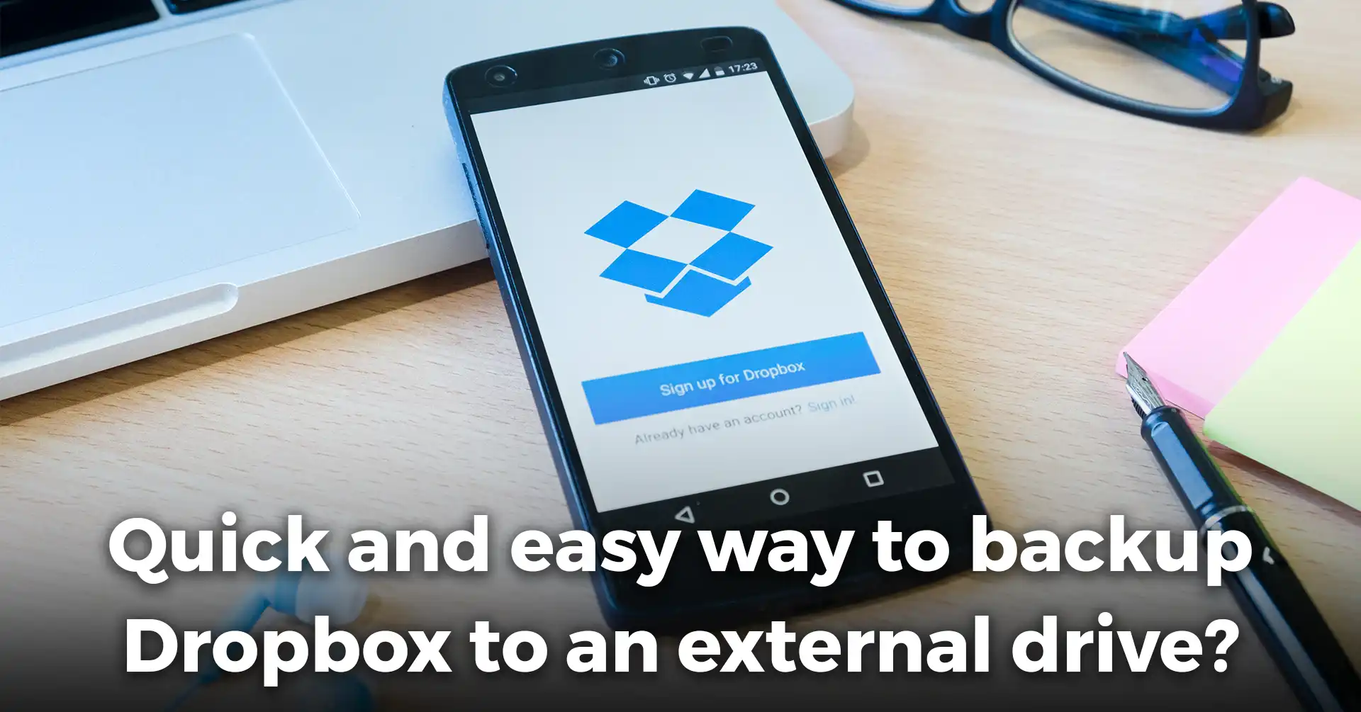Quick and easy way to backup Dropbox to an external drive?