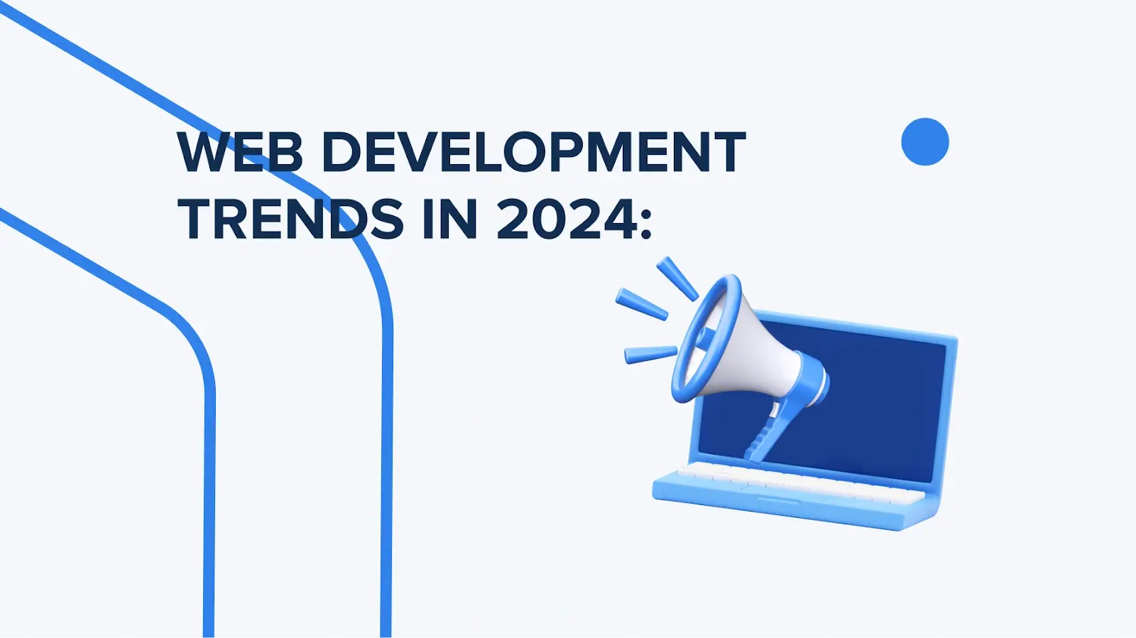 Web Application Development Trends in 2024