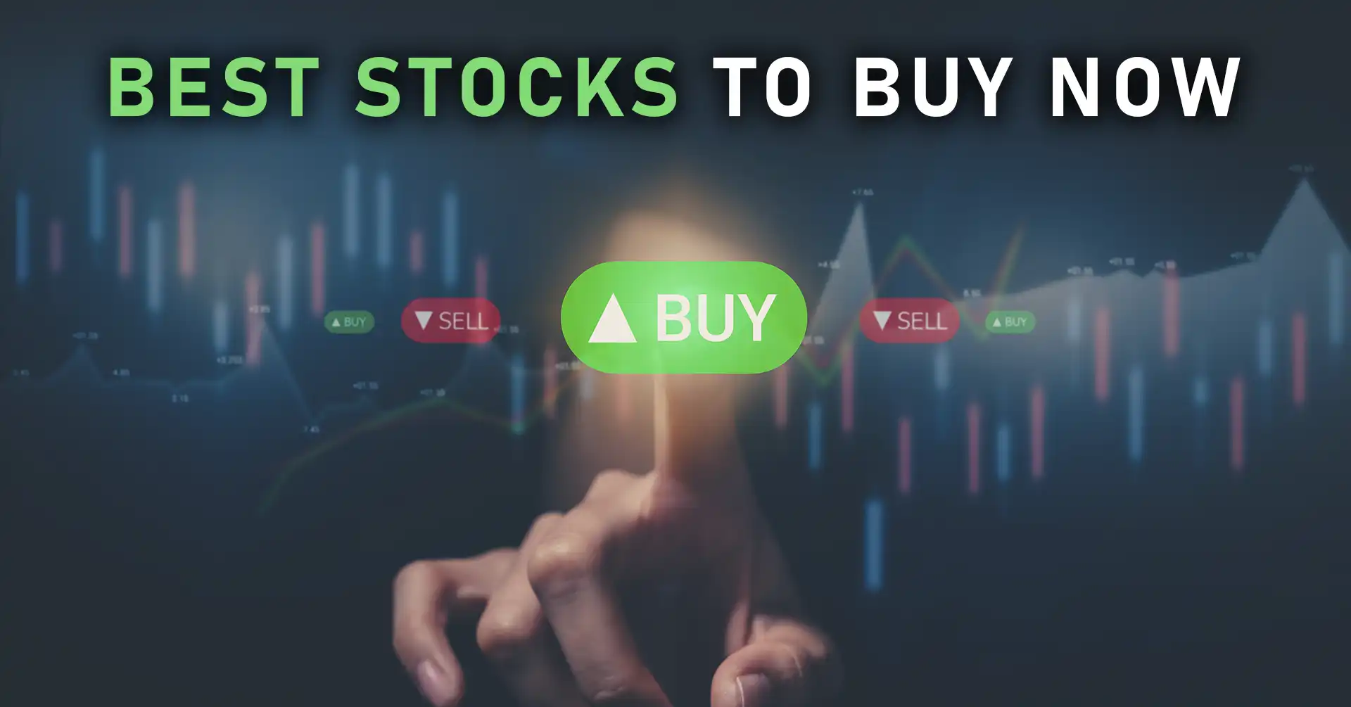 Best Stocks to Buy Now for Long-Term Growth