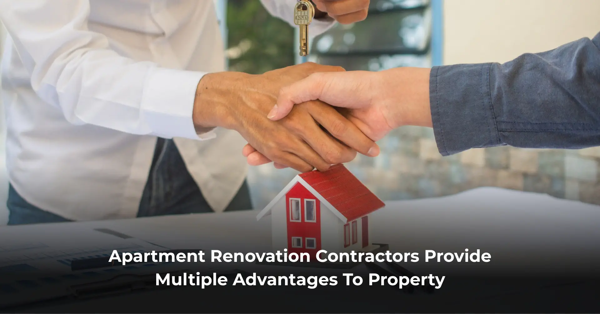 Contactors Providing Affordable Apartment Renovation