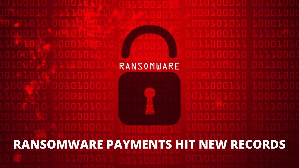 Ransomware-Payments-Hit-New-Records.